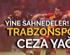 Trabzonspor'a yine ceza!