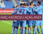 Trabzonspor'un kadrosu belli oldu