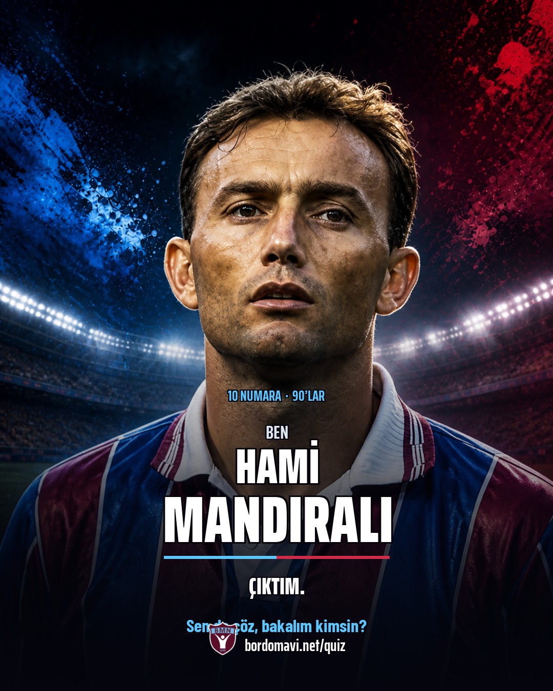 Ben Hami Mandıralı çıktım yazısı, portre ve bordomavi.net/quiz